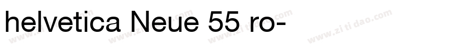 helvetica Neue 55 ro字体转换